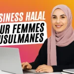 Business Halal pour Femmes Musulmanes